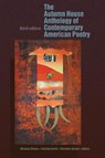 The Autumn House Anthology of Contemporary American Poetry - Michael Simms ; Giuliana Certo ; Christine Stroud - 9781932870992