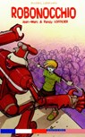 Robonocchio - Randy Lofficier ; Jean-Marc Lofficier - 9781932983043