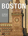 Boston at Its Best - Ulrike Welsch - 9781933212487