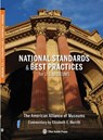 National Standards and Best Practices for U.S. Museums - Elizabeth E. Merritt - 9781933253114