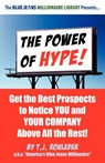 The Power of Hype! - T. J. Rohleder - 9781933356853
