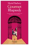 GOURMET RHAPSODY - Muriel Barbery - 9781933372952