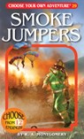 Smoke Jumpers - R. A. Montgomery - 9781933390291