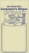 The Pocket Size Carpenter's Helper - R. F. Bailey - 9781933502199