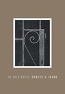 In This House - Howard Altmann - 9781933527338