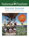 The National Pastime, Endless Seasons, 2011 - Society for American Baseball Research - 9781933599205