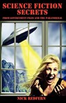 Science Fiction Secrets - Nick Redfern - 9781933665405