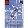 Tips for Going Green - Alicia Marie Smith - 9781933766201