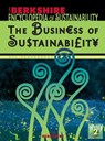 Berkshire Encyclopedia of Sustainability: The Business of Sustainability - Chris Laszlo - 9781933782133
