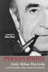 Persian Sphinx - Abbas Milani - 9781933823348