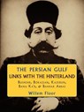 Persian Gulf -- Links with the Hinterland - Willem Floor - 9781933823461