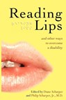 Reading Lips and Other Ways to Overcome a Disability - Diane Scharper ; Jr Scharper - 9781934074442