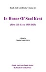 Death And Anti-Death, Volume 22: In Honor Of Saul Kent (First Life Cycle 1939-2023) - Charles Tandy - 9781934297421