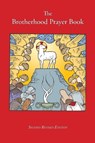 The Brotherhood Prayer Book - Benjamin T G Mayes ; Michael N Frese - 9781934328224