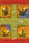 The Four Agreements: A Practical Guide to Personal Freedom - Don Miguel Ruiz - 9781934408650
