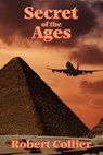 The Secret of the Ages - Robert Collier - 9781934451687