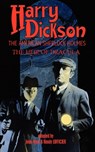 Harry Dickson, the American Sherlock Holmes - Harry Dickson - 9781934543900