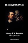 The Necromancer - George W M Reynolds - 9781934555323