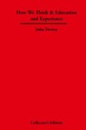How We Think & Education and Experience - John Dewey - 9781934568224