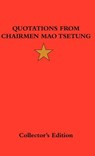 Quotations from Chairman Mao Tsetung - Mao Tse-Tung ; Mao Zedong - 9781934568354