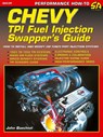 Chevy TPI Fuel Injection Swapper's Guide - John Baechtel - 9781934709856