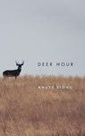 Deer Hour - Khaty Xiong - 9781934832462