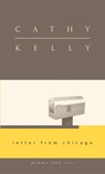 Letter from Chicago - Cathy Kelly - 9781934848173