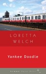 Yankee Doodle - Loretta Welch - 9781934848531