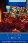 Tidewater - Gunnar Harding - 9781934851159