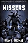 Hissers - THOMAS,  Ryan C. - 9781934861608