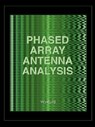 Phased Array Antenna Analysis (Computational Electromagnetics - D. T. McGraith - 9781934939079
