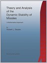 Theory and Analysis of the Dynamic Stability of Missiles (Rocket Engineering) - Robert L. Swaim - 9781934939437