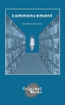 Commencement - Clay McLeod Chapman - 9781934962657