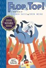 Flop to the Top! - Eleanor Davis ; Drew Weing - 9781935179894