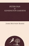 Peter Pan in Kensington Gardens - James Matthew Barrie - 9781935186359