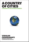 A Country of Cities - Vishaan Chakrabarti - 9781935202172