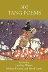 300 Tang Poems -  - 9781935210269