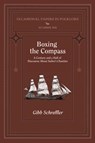 Boxing the Compass - Gibb Schreffler - 9781935243816