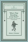 Who's That Knocking on My Door? - Simon J (Penn State University-Harrisburg) Bronner - 9781935243830
