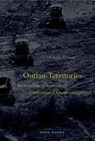 Outlaw Territories - Felicity D. (Associate Professor of Architecture Scott - 9781935408734