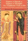 Figures of Speech or Figures of Thought? - Ananda K. Coomaraswamy - 9781935493235