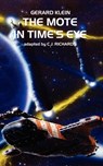 The Mote in Time's Eye - Gerard Klein - 9781935558484