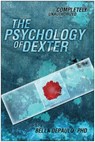 The Psychology of Dexter - Bella Depaulo - 9781935618331