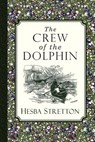 The Crew of the Dolphin - Hesba Stretton - 9781935626725