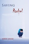 Saving Rachel - John Locke - 9781935670025