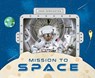 MISSION TO SPACE - John Herrington - 9781935684480