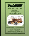 Fairmont M19 Motor Car Series C - Fairmont Railway Motors Inc - 9781935700234