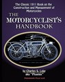 The Motorcyclist's Handbook - Charles S Lake - 9781935700555