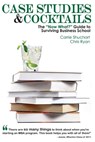 Case Studies & Cocktails - Carrie Shuchart ; Chris Ryan - 9781935707752