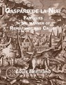 Gaspard de la Nuit: Fantasies in the Manner of Rembrandt and Callot - Louis Bertrand - 9781935835301